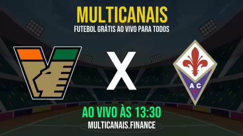 Assista Online e Grátis: Venezia x Fiorentina ao Vivo em HD (12/05/2025)