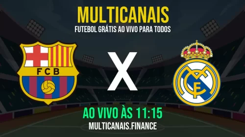 Assista Barcelona x Real Madrid ao vivo – grátis, 24 horas e em alta definição
